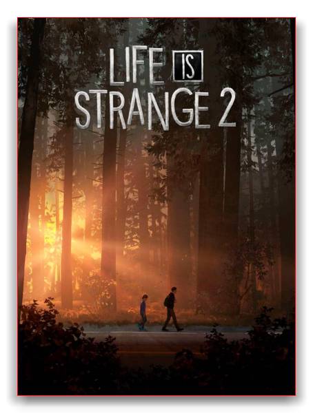 Life is Strange 2: Episode 1-2