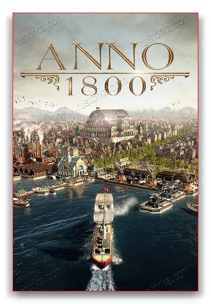 Anno 1800: Complete Edition обложка