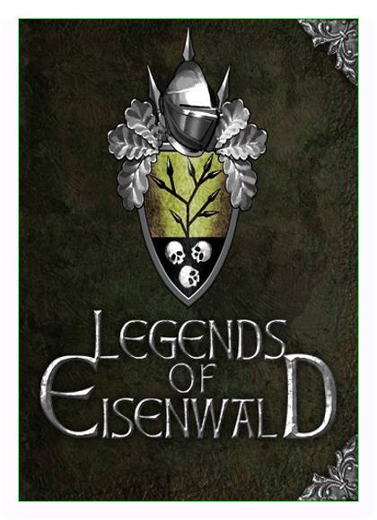 Legends of Eisenwald