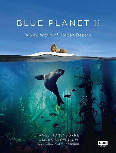 BBC. Голубая планета 2 / Blue Planet II обложка