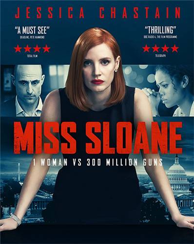 Опасная игра Слоун / Мисс Слоун / Miss Sloane