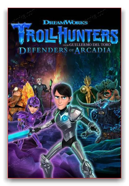 Trollhunters: Defenders of Arcadia обложка