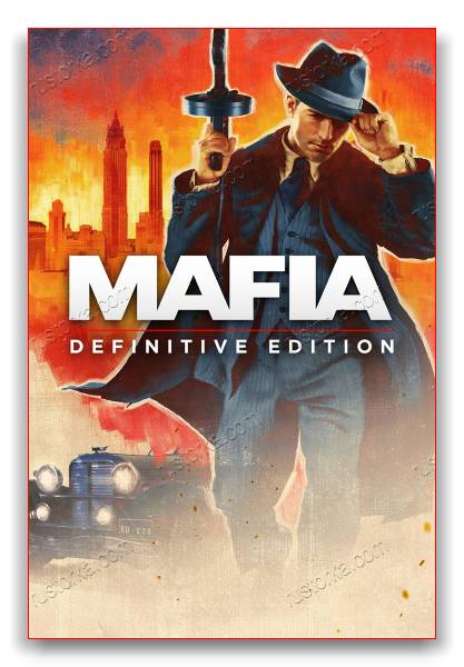 Mafia: Definitive Edition обложка