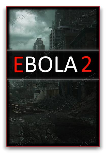 Ebola 2 обложка
