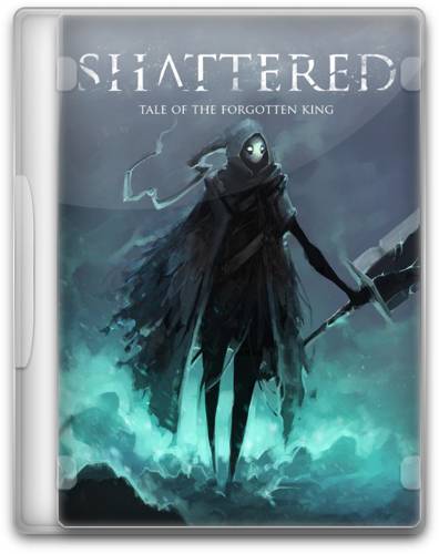 Shattered - Tale of the Forgotten King обложка