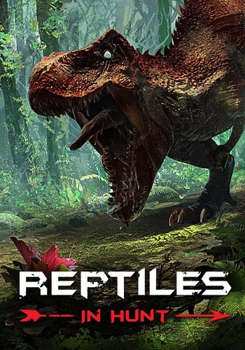 Reptiles: In Hunt обложка