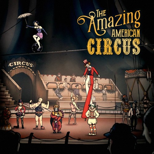 The Amazing American Circus обложка