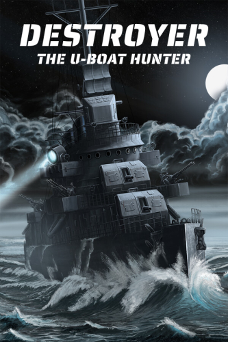 Destroyer: The U-Boat Hunter обложка