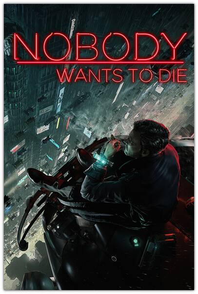 Nobody Wants to Die обложка