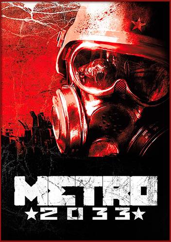 Metro 2033 Redux